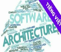 Tích hợp ATAM-CBAM trong đánh giá kiến trúc phần mềm và áp dụng cho dự án Vanco-Netdirect tại công ty phần mềm Fsoft